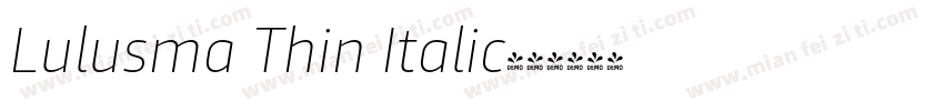 Lulusma Thin Italic字体转换